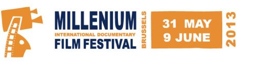 Tous au Millenium International Documentary Film Festival 2013 !