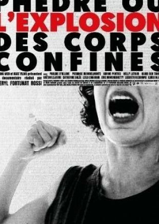 Phèdre ou l'explosion des corps confinés