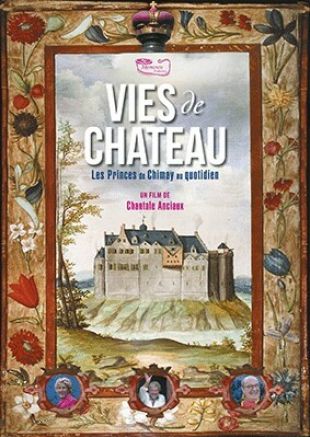 Vies de château