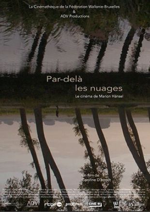 Par-delà les nuages, le Cinéma de Marion Hänsel (Cinéastes d'aujourd'hui)